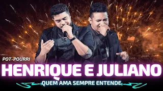 QUEM AMA SEMPRE ENTENDE / METADE DA ESTRADA / TODA VEZ QUE EU TE BEIJAR - Henrique e Juliano Ao Vivo