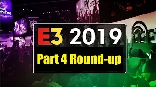 E3 2019 Breakdown | Part 4 Round-Up