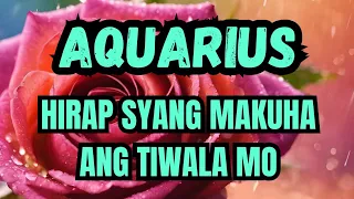 AQUARIUS #aquarius ♒ #tagalogtarotreading #lykatarot