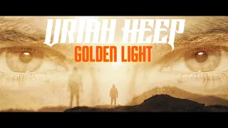 Uriah Heep - Golden Light (Official Video)