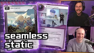 Seamless Static - Android: Netrunner // LIVE