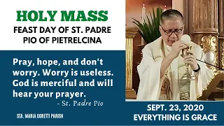 Rosary, Novena to Our Mother of Perpetual Help and Holy Mass on The Feast of St. Padre Pio