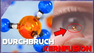 DURCHBRUCH bei der Kernfusion: Erstmals ist die Zündung gelungen!