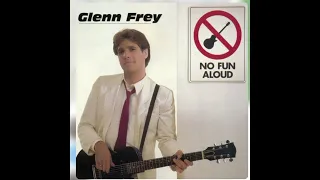 Glenn Frey - Don't Give Up