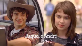 Raquel e André - Parte 2 | Their story | Poliana Moça