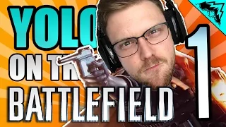 SERIOUS BATTLEFIELD 1 "YOLO on Battlefield 1" #79 - StoneMountain64 Serious Gamer