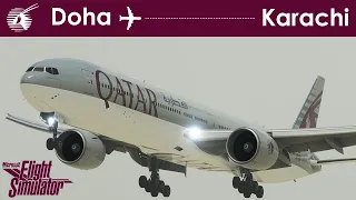 SCARY GO AROUND! | Microsoft Flight Simulator | Full Flight | Qatar 777 |  Doha - Karachi