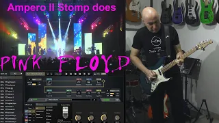 Ampero II Stomp does PINK FLOYD - full show !