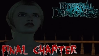 Eternal Darkness: Sanity's Requiem - Final Chapter - Alexandra Roivas