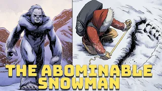 Yeti – The Abominable Snowman