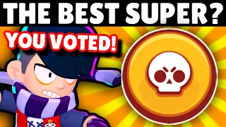 You Ranked EVERY SUPER From WORST to BEST!