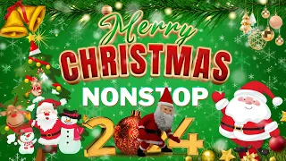 Merry Christmas 2024 🎅🏼 NonStop Christmas Songs Collections 🎄 NonStop Christmas Songs Medley 2024