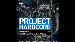 Noize Bangerz @ Project Hardcore CD Mix #PH14