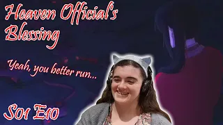 Heaven Official's Blessing (天官赐福) Episode 10 Reaction | He Protec