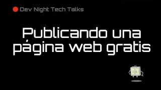 Publicando una página web rápido y gratis