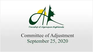 September 25, 2020 - AH Committee of Adjustment Meeting