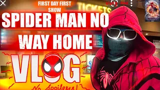 THEY KICKED ME OUT!!!!!! |.My Spider Man No Way Home Experience |  Vlog