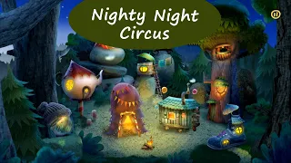 Nighty Night Circus - Go to sleep together with cute animals | Lullabies, Bedtime Stories For Kids