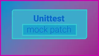 Примеры Unittest Mock Patch на Python