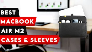 Top 6 Best Macbook Air M2 Cases & Sleeves 2022! ✅