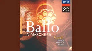 Verdi: Un ballo in maschera / Act 1 - "Ogni cura si doni al diletto..Signori: oggi d'Ulrica"