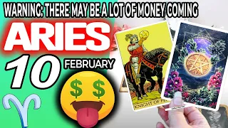 Aries ♈️ 😱WARNING: THERE MAY BE A LOT OF MONEY COMING 🤑💲 Horoscope for Today FEBRUARY 10 2023♈️