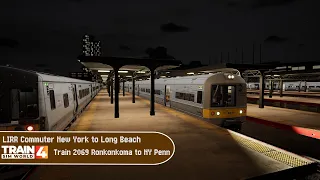 Train Sim World 4 - LIRR Commuter New York to Long Beach - Train 2069 Ronkonkoma to NY Penn