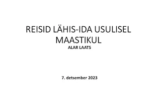 Vaba Akadeemia loeng 7.12.2023: Alar Laats "Reisid Lähis-Ida usulisel maastikul"