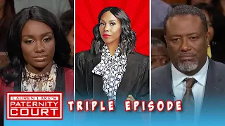 Triple Episode: Being Unfaithful Is Such A Bothersome Birthday Gift! | Paternity Court