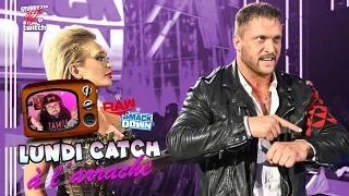 [LUNDI CATCH] LES MECS A HUNTER, Recap WWE Raw & Smackdown 8 et 12 Août 2022