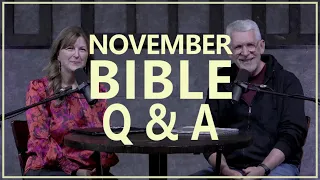 Bible Q&A with Pastor Paul │ November 2023