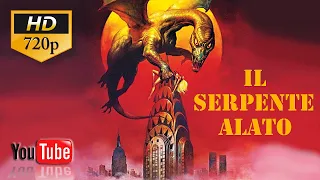 IL SERPENTE ALATO (1982) Film Completo HD