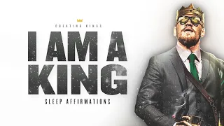 'I AM A KING' Affirmations For Men During Sleep