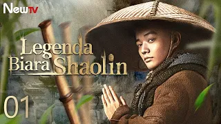 【INDO SUB】EP 01丨Legenda Biara Shaolin丨The Legend Of Shaolin Monastery丨少林寺传奇之乱世英雄