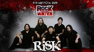 Risk - Rock On The Water 2019