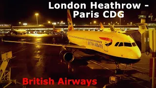 TRIP REPORT | British Airways | Airbus a320 | London - Paris | Economy Class