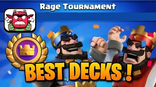 TOP 3 BEST DECKS FOR RAGE TOURNAMENT - CLASH ROYALE