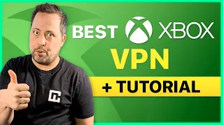 Best Xbox VPN | How to set up a VPN on Xbox