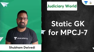 Static GK for MPCJ-7 | Judiciary Exams