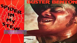 Buster Benton – Dangerous Woman/Going Fishin (Tr#11&12- “Spider In My Stew”) Blues