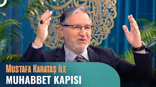 Prof. Dr. Mustafa Karataş ile Muhabbet Kapısı - 21 Eylül 2023