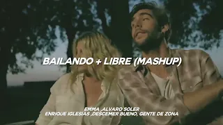 Bailando + Libre (MASHUP) - Emma,Alvaro Soler y Enrique Iglesias,Descemer Bueno,Gente De Zona