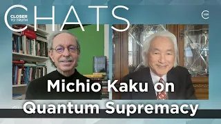 Michio Kaku on Quantum Supremacy | Closer To Truth Chats