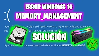 PANTALLAZO AZUL MEMORY MANAGEMENT WINDOWS 10 , SOLUCIÓN