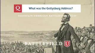 What was the Gettysburg Address?