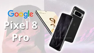 Google Pixel 8 Pro Official Render & Release Date