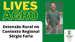 Lives Agro (IFSP - Avaré) - Extensão Rural no Contexto Regional