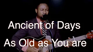 Ancient of Days as Old as You are |Acoustic Guitar Worship| Austine Okeke