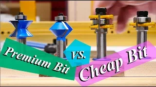 Premium Router Bit VS Cheap Router Bit - Which is better for your Money