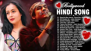 Hindi Romantic Songs | Best Romantic Songs | Best of Arijit Singh, Jubin Nautiyal